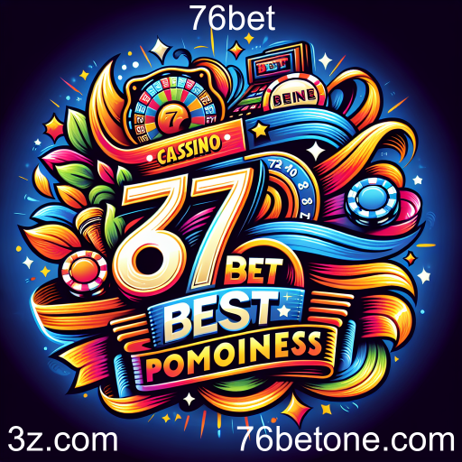 Descubra as Melhores Promoções no 76bet